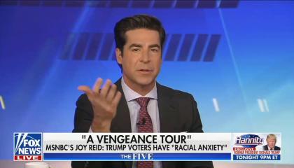 still of Watters; chyron: "A Vengeance Tour" MSNBC's Joy Reid: Trump voters have "racial anxiety"