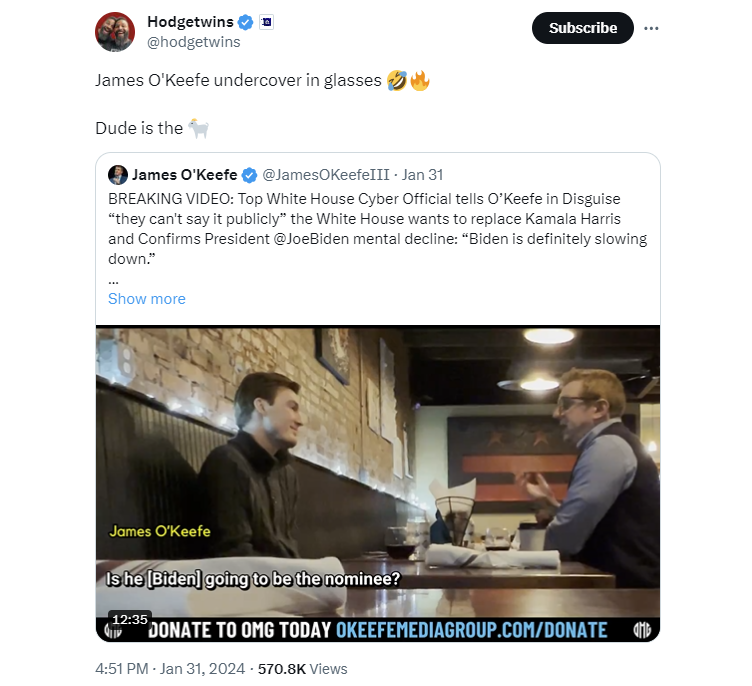 Tweet from Hodge Twins. Text: James O'Keefe undercover in glasses. Dude is the [goat emoji]
