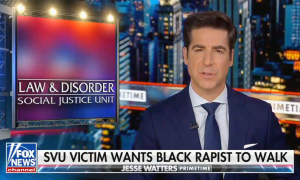 Jesse Watters complains about Law & Order with a chyron saying "SVU victim wants Black rapist to walk"